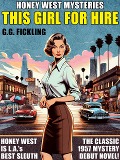 This Girl for Hire - G. G. Fickling