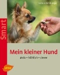 Cover-Bild zum Titel 'Mein kleiner Hund' von 'Heike Schmidt-Röger'