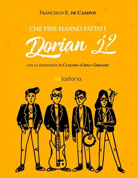Che fine hanno fatto i Dorian J? - Francesco R. de Campos