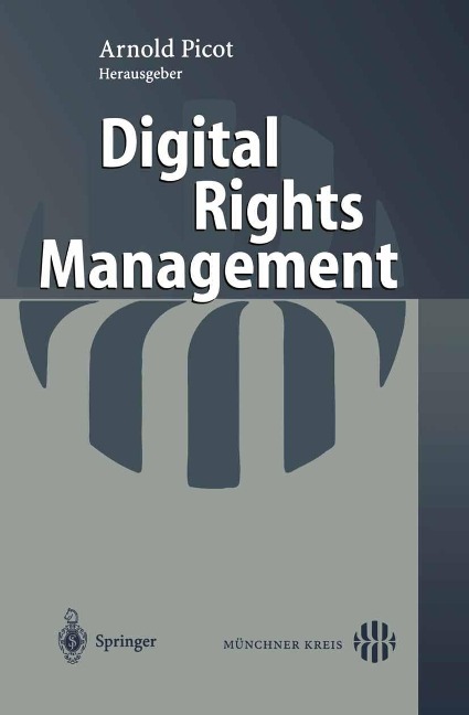 Digital Rights Management - Arnold Picot