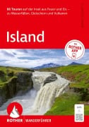 Cover-Bild zum Titel 'ROTHER Wanderführer Island. 66 Touren auf der Insel aus Feuer und Eis - zu Wasserfällen, Gletschern und Vulkanen' von 'Christian Handl, Gabriele Handl'