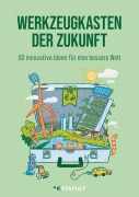 Cover-Bild zum Titel 'Werkzeugkasten der Zukunft' von 'Katapult'
