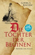 Cover-Bild zum Titel 'Die Töchter der Beginen' von 'Gudrun Krohne'