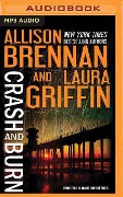 Crash and Burn - Allison Brennan