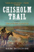 Cover-Bild zum Titel 'The Chisholm Trail' von 'Sam P Ridings'