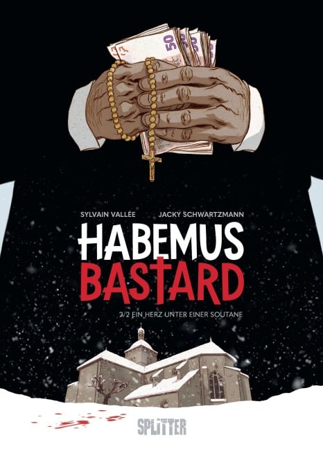 Habemus Bastard. Band 2 (limitierte Vorzugsausgabe) - Jacky Schwartzmann