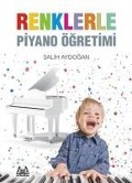 Renklerle Piyano Ögretimi - Salih Aydogan