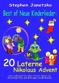 Cover-Bild zum Titel 'Best of Neue Kinderlieder - 20 Laterne Nikolaus Advent' von 'Stephen Janetzko'