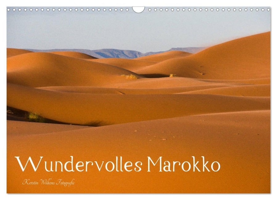 Wundervolles Marokko (Wandkalender 2026 DIN A3 quer), CALVENDO Monatskalender - Kerstin Wilkens