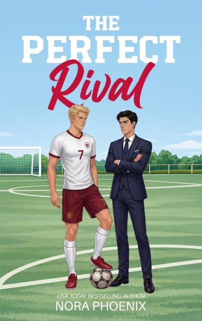The Perfect Rival - Nora Phoenix