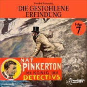 Cover-Bild zum Titel 'Die gestohlene Erfindung (Nat Pinkerton - Der König der Detectivs, Folge 7)' von 'Vsevolod Krestovsky'