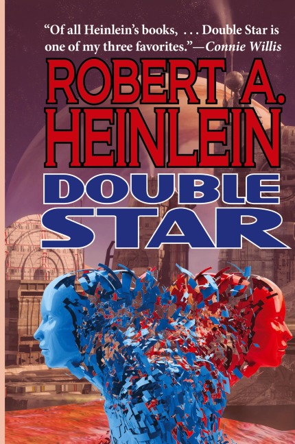 Double Star - Robert A. Heinlein