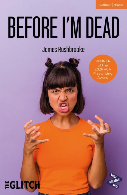 Before I'm Dead - James Rushbrooke