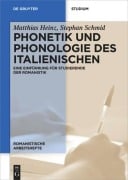 Cover-Bild zum Titel 'Phonetik und Phonologie des Italienischen' von 'Matthias Heinz, Stephan Schmid'
