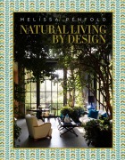 Cover-Bild zum Titel 'Natural Living by Design' von 'Melissa Penfold'