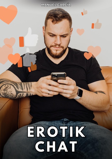Erotik-Chat - Manuel García