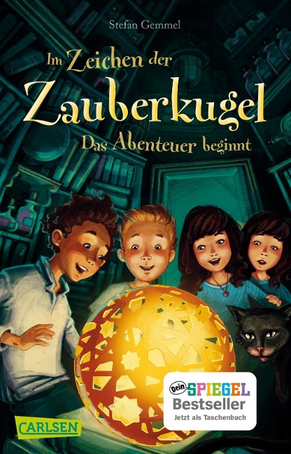 Im Zeichen der Zauberkugel 1: Das Abenteuer beginnt - Stefan Gemmel