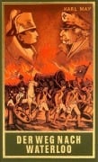 Cover-Bild zum Titel 'Der Weg nach Waterloo' von 'Karl May'