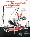 Cover-Bild zum Titel 'Für einen Fisch ein Flügel zu viel' von 'Floridor Pérez'