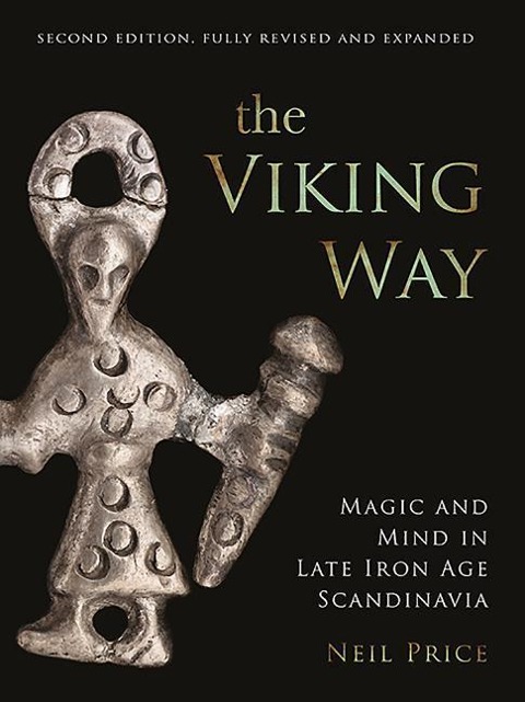 The Viking Way - Neil Price