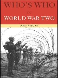 Who's Who in World War II - 