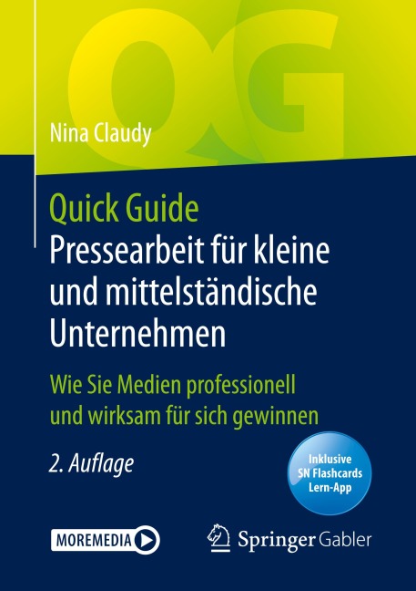 Quick Guide Pressearbeit für kleine und mittelständische Unternehmen - Nina Claudy