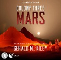 Cover-Bild zum Titel 'Colony Three Mars' von 'Gerald M. Kilby'