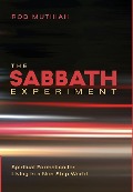 Cover-Bild zum Titel 'The Sabbath Experiment' von 'Robert A Muthiah'