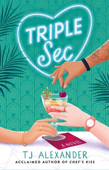 Triple Sec - Tj Alexander
