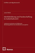 Cover-Bild zum Titel 'Identitätsklärung und Passbeschaffung im Aufenthaltsrecht' von 'Laura Hinder'