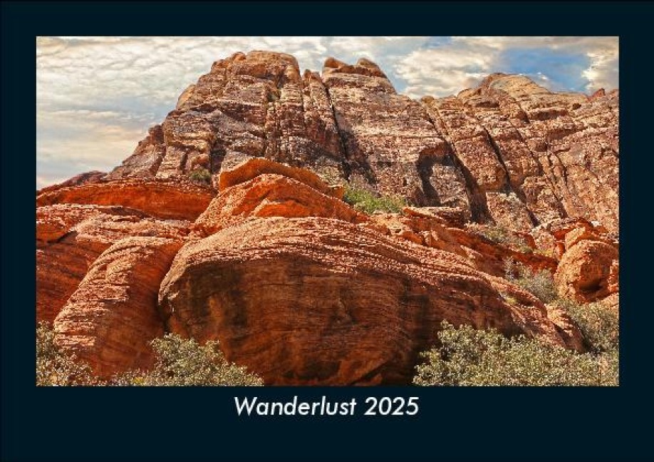 Wanderlust 2025 Fotokalender DIN A5 - Tobias Becker