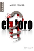 Cover-Bild zum Titel 'el toro' von 'Micha Krämer'