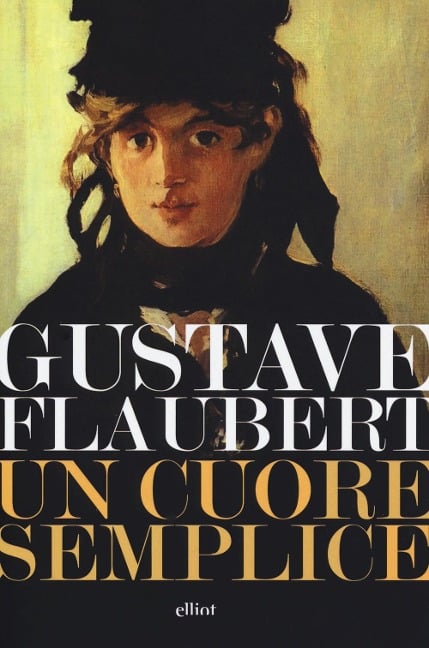 Un cuore semplice - Gustave Flaubert