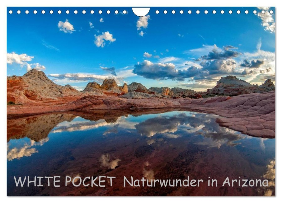 WHITE POCKET - Naturwunder in Arizona (Wandkalender 2025 DIN A4 quer), CALVENDO Monatskalender - Rudolf Wegmann