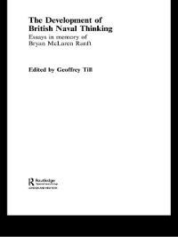 The Development of British Naval Thinking - 