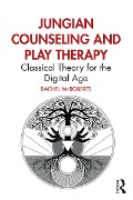 Cover-Bild zum Titel 'Jungian Counseling and Play Therapy' von 'Rachel Mcroberts'