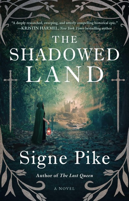 The Shadowed Land - Signe Pike