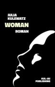 Cover-Bild zum Titel 'Woman' von 'Julia Kulewatz'