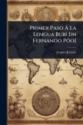Cover-Bild zum Titel 'Primer Paso Ã La Lengua BubÃ- [in Fernando PÃ3o]' von 'Joaquã-N Juanola'