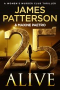 Cover-Bild zum Titel '25 Alive' von 'James Patterson'