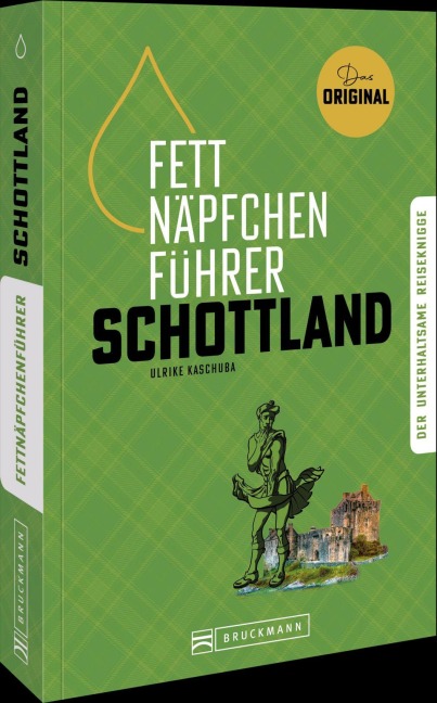 Fettnäpfchenführer Schottland - Ulrike Kaschuba