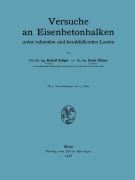 Cover-Bild zum Titel 'Versuche an Eisenbetonbalken' von 'E. Bittner, R. Saliger'