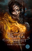 Cover-Bild zum Titel 'Töchter der Freiheit' von 'Theresa Jeßberger'