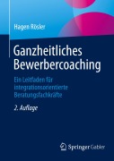 Cover-Bild zum Titel 'Ganzheitliches Bewerbercoaching' von 'Hagen Rösler'