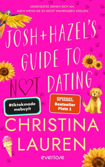 Josh and Hazel's Guide to Not Dating - Christina Lauren