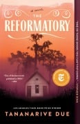Cover-Bild zum Titel 'The Reformatory' von 'Tananarive Due'