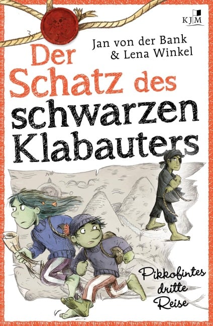 Der Schatz des schwarzen Klabauters. Pikkofintes dritte Reise. - Jan von der Bank