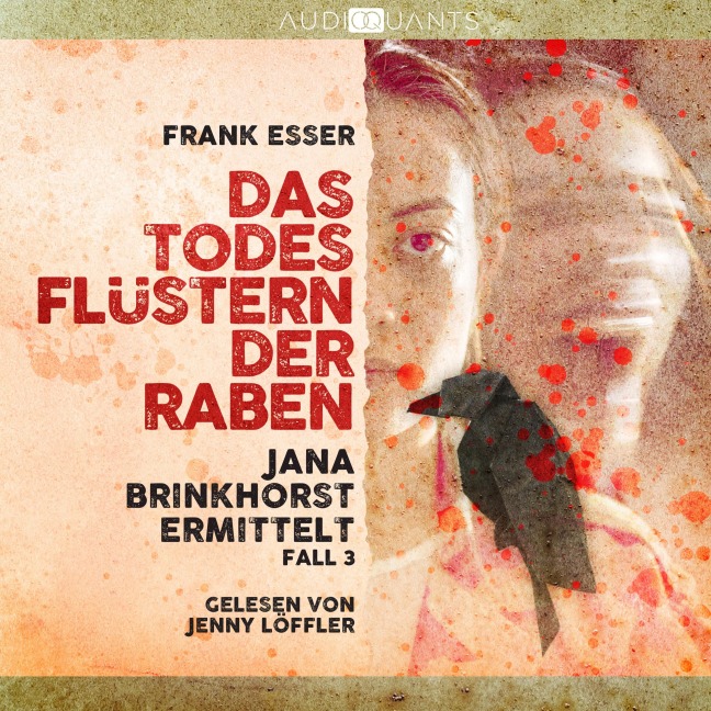 Das Todesflüstern der Raben - Frank Esser