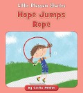 Hope Jumps Rope - Cecilia Minden