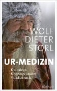 Cover-Bild zum Titel 'Ur-Medizin' von 'Wolf-Dieter Storl'